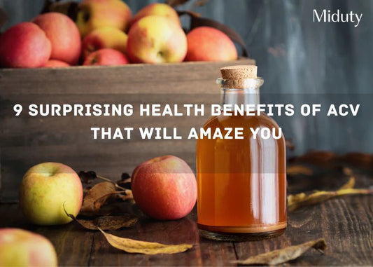 9 Surprising Health Benefits of ACV That Will Amaze You
