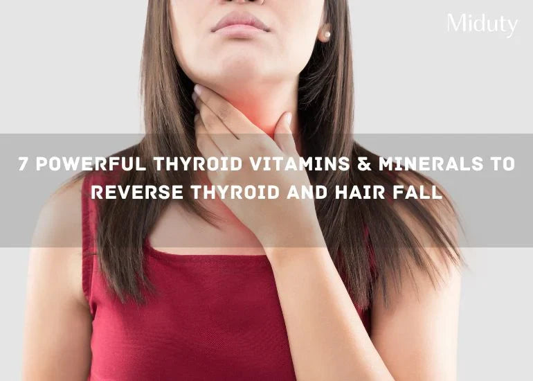 Woman touching her neck with a concerned expression, text overlay about thyroid vitamins and minerals